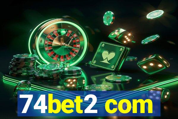 74bet2 com